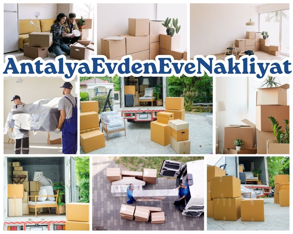 Antalya Çamlıdere Evden Eve Asansörlü Taşımacılık